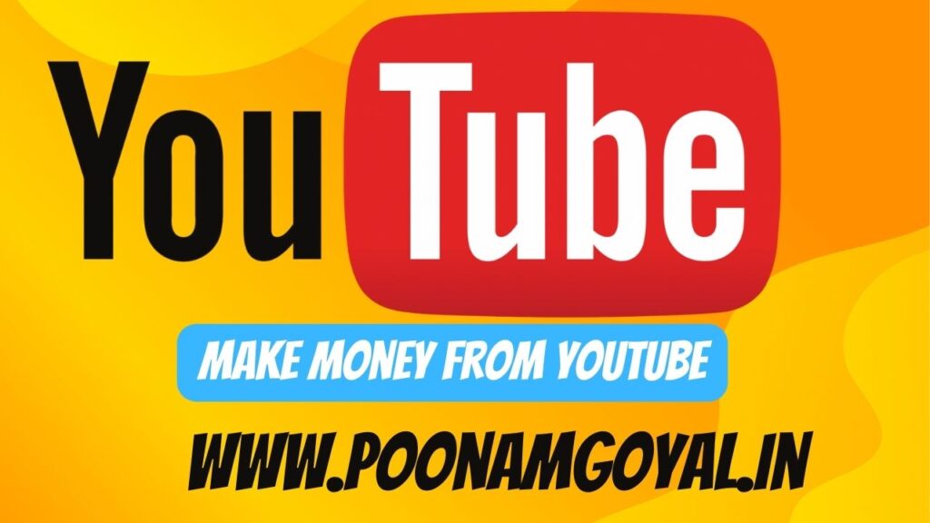 How To Earn Money From Youtube Hindi in 2023