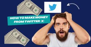 How To Make Money From Twitter (X) | ट्विटर पर पैसे कैसे कमाएँ (X)